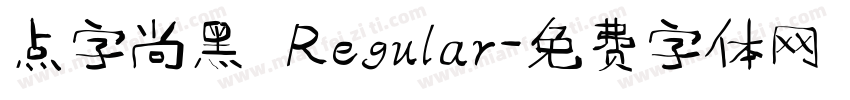 点字尚黑 Regular字体转换